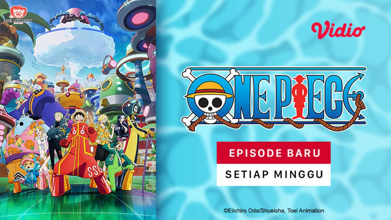 Nonton One Piece (1999 - 2024) Sub Indo | Full Episode | Vidio