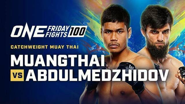 ONE Friday Fights 100