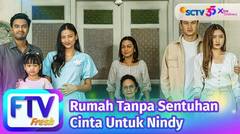 FTV SCTV Yuriska Patricia & Arya Vasco - Rumah Tanpa Sentuhan Cinta Untuk Nindy