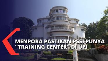 Menpora Pilih UPI Jadi Lokasi Training Center PSSI untuk Timnas Indonesia! Apa Alasannya?