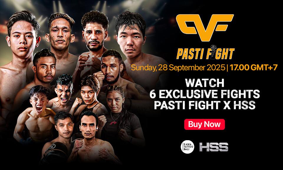Pasti Fight x HSS