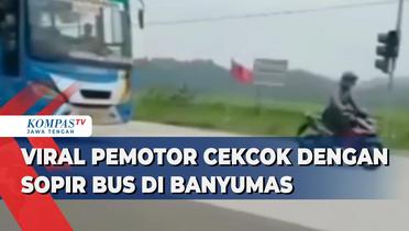 Viral Pemotor Cekcok dengan Sopir Bus di Banyumas