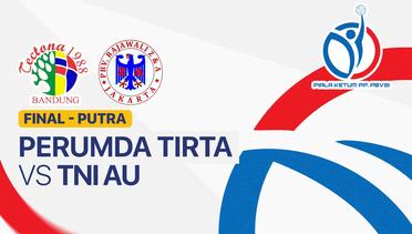 Final: Perumda Tirta Bhagasasi Bekasi vs TNI AU - Full Match | Piala Ketua Umum PBVSI 2025