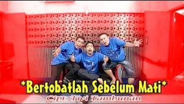 Tivi Tambunan - Bertobatlah Sebelum Mati feat Andre Nadeak, Hotman Sipayung (Official Music Video)