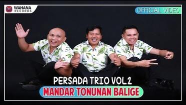 Persada Trio - Mandar Tonunan Balige (Official Video)
