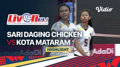 Highlights | Sari Daging Chicken Denpasar vs Kota Mataram | Livoli Divisi 1 Putri 2022
