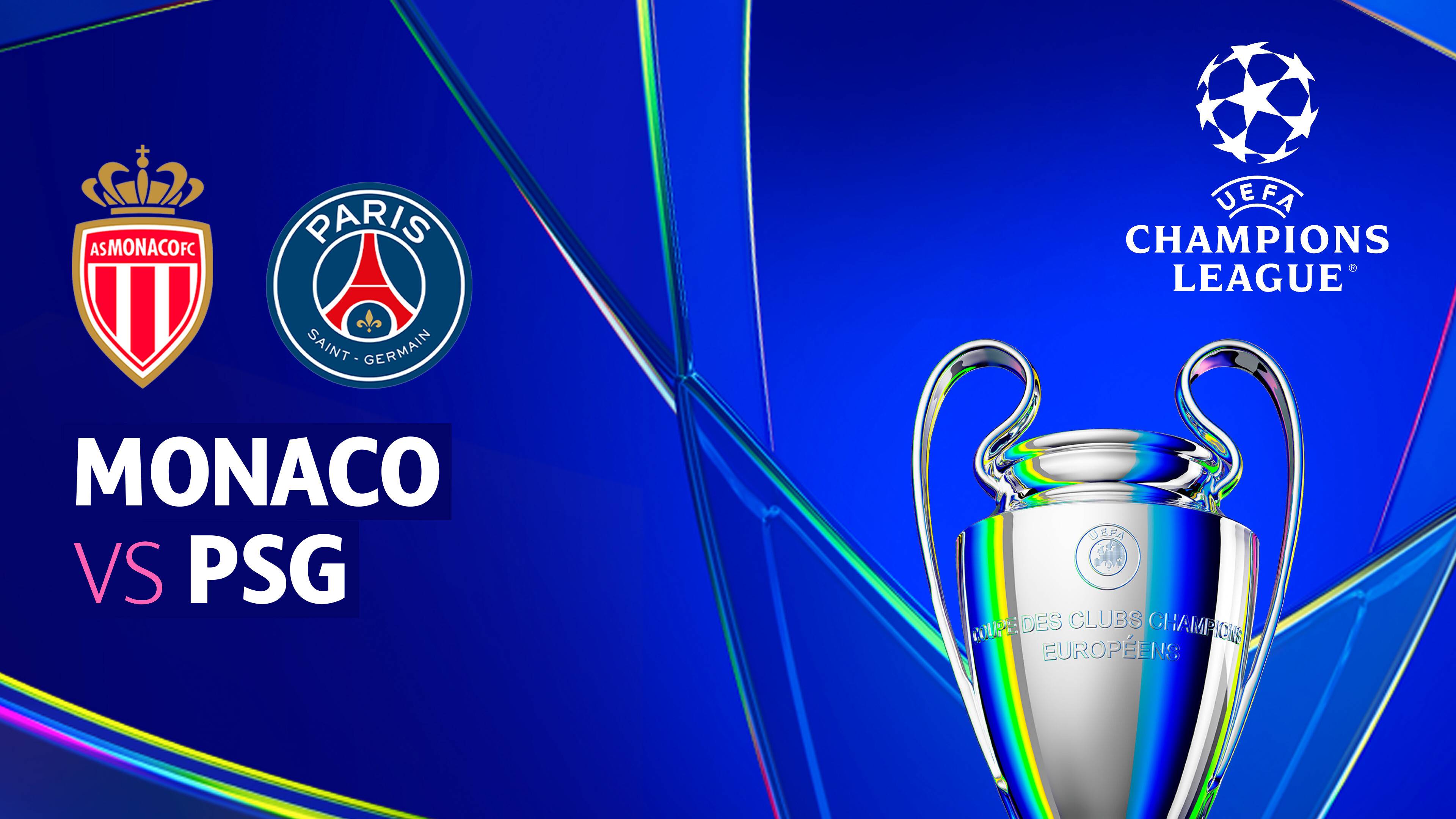 Monaco vs Paris Saint-Germain