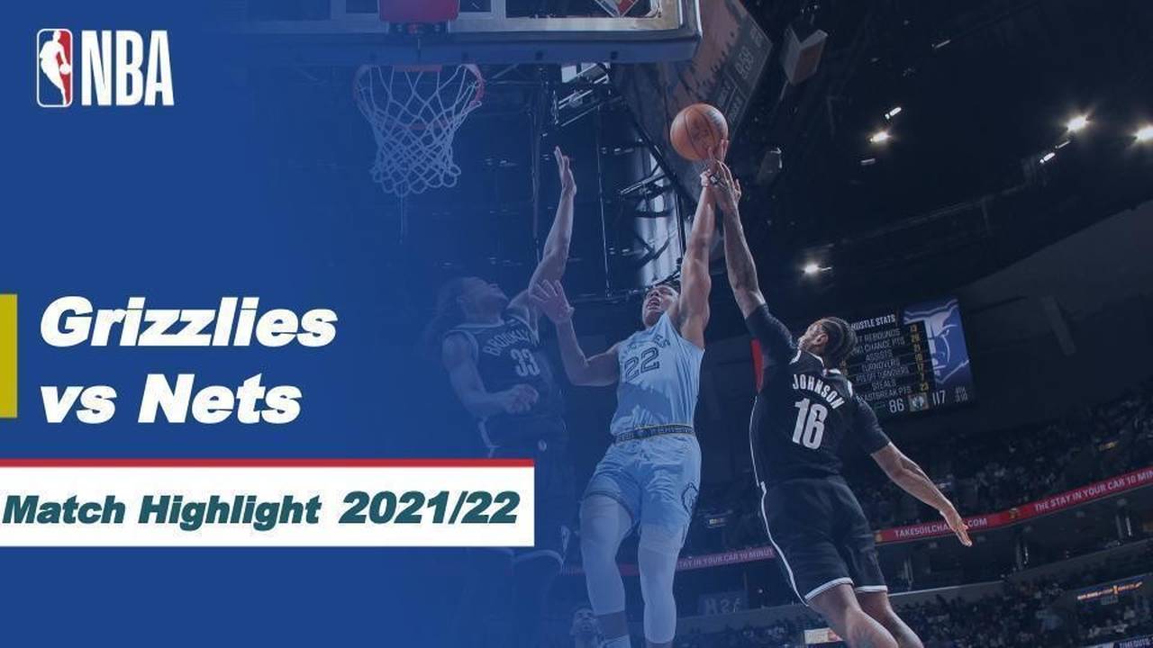 Match Highlight Memphis Grizzlies vs Brooklyn Nets NBA Regular
