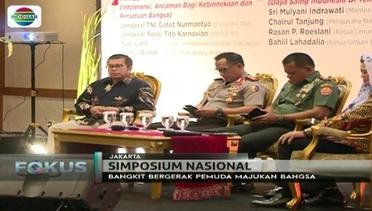 Panglima TNI dan Kapolri Hadiri Diskusi Kebangsaan Simposium Nasional - Fokus Pagi