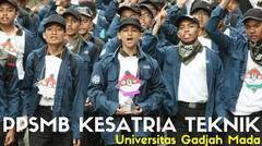 PPSMB Kesatria Teknik UGM 2015 - A Documentary