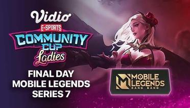 Mobile Legends Series 7 - FINAL DAY