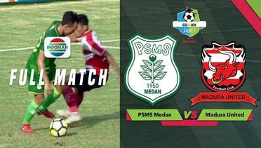 Go-Jek Liga 1 Bersama Bukalapak PSMS Medan vs Madura United FC