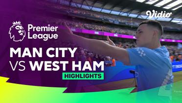 Man City vs West Ham - Highlights | Premier League 23/24