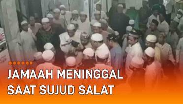 Detik-Detik Jamaah di Banjarmasin Meninggal Saat Sujud Salat