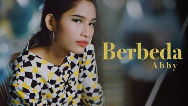 Abby - Berbeda (Official Music Video)