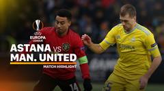 Full Highlight - Astana vs Manchester United | UEFA Europa League 2019/20