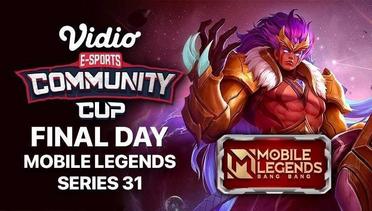 Mobile Legends Series 31 - FINAL DAY