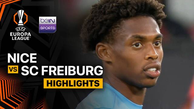 Nice vs SC Freiburg - Highlight | UEFA Europa League 2025/26