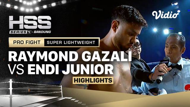 Highlights  - Raymond Gazali vs Endi Junior | Super Middleweight | HSS Series 4 Bandung (Nonton Gratis)