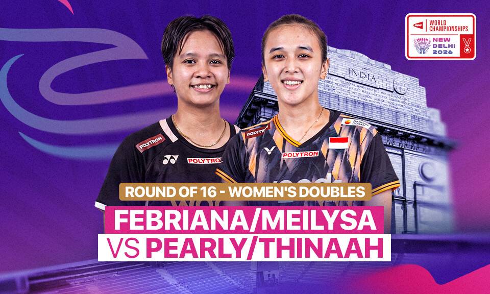 Febriana/Meilysa vs Pearly/Thinaah