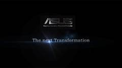 ASUS - The next Transformation