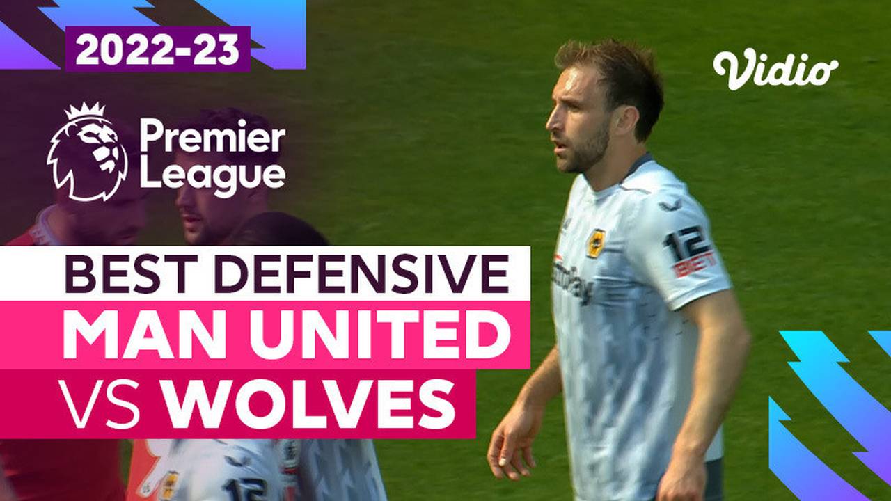 Aksi Defensif Terbaik | Man United vs Wolves | Premier League 2022/23