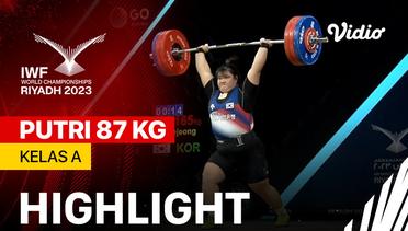 Highlights | Putri +87 kg - Kelas A | IWF World Championships 2023