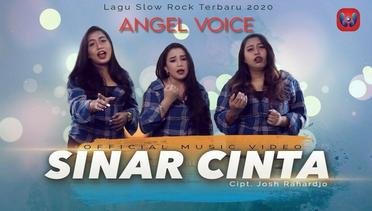 Angel Voice - Sinar Cinta (Official Music Video)