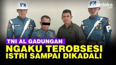 TNI Gadungan Ngaku Terobsesi, Punya Seragam Tentara Lengkap Sampai Istri Dibuat Kaget