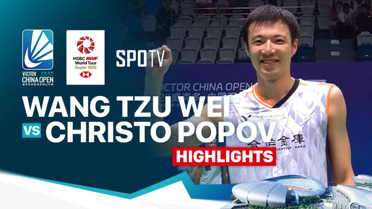 Wang Tzu Wei (TPE) vs Christo Popov (FRA) - Highlights | | Victor China ...