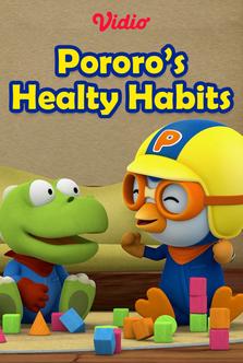 Pororo's Healthy Habits