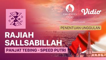 Rajiah Sallsabillah - Penentuan Unggulan Speed Putri - Panjat Tebing - Full Match | Olympic Games Paris 2024