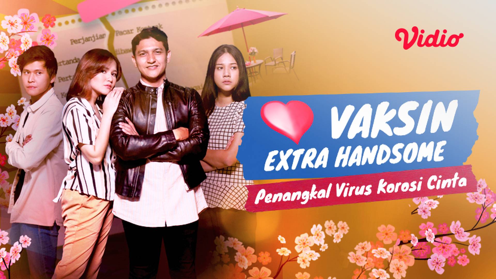 Vaksin Extra Handsome Penangkal Virus Korosi Cinta