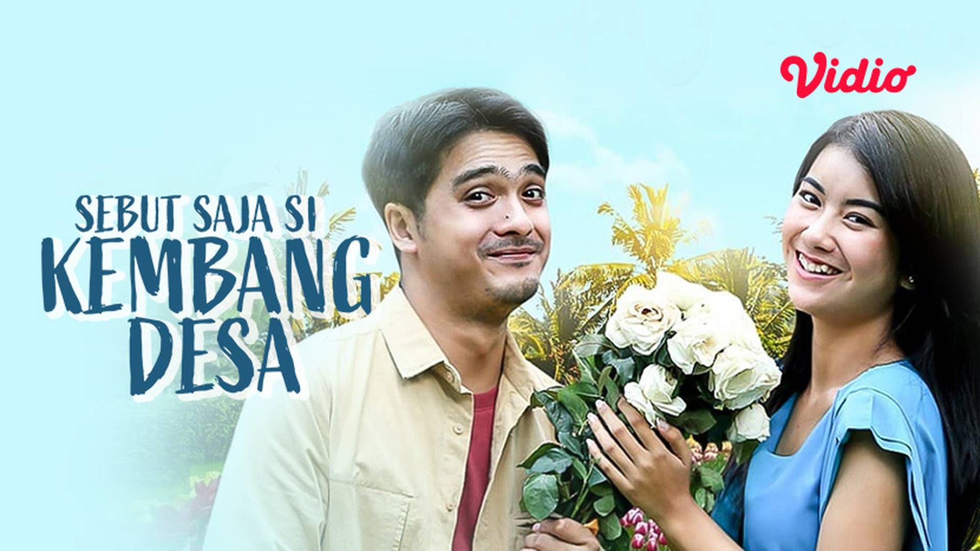 Sebut Saja Si Kembang Desa