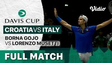 Full Match | Grup A: Croatia vs Italy | Borna Gojo vs Lorenzo Musetti | Davis Cup 2022