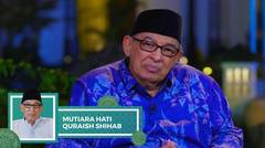 Mutiara Hati Quraish Shihab - Assalam