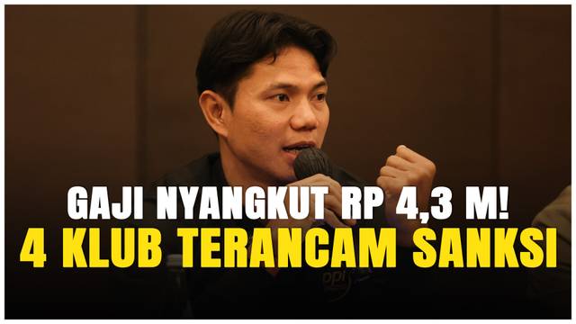 APPI Bongkar Fakta! 4 Klub BRI Super League Masih Nunggak Gaji Pemain Rp 4,3 Miliar!