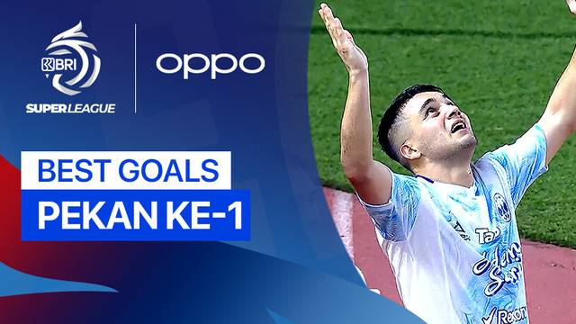 5 Gol Terbaik Pekan 1 | BRI Super League 2025/26