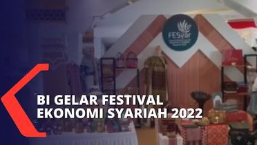 Dukung Ekonomi Nasional, Bank Indonesia Gelar Festival Ekonomi Syariah di 3 Wilayah