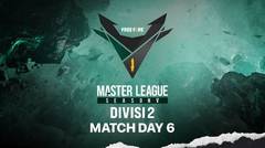Free Fire Master League Season V Divisi 2 | Match Day 6