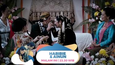 MALAM INI! Film Habibie Ainun Pukul 23.30 WIB