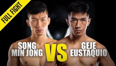 Song Min Jong vs. Geje Eustaquio | ONE Championship Full Fight