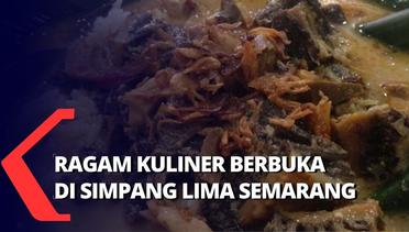 Lengkap Menggugah Selera! Beragam Kuliner Khas Jawa Tengah di Simpang Lima Semarang