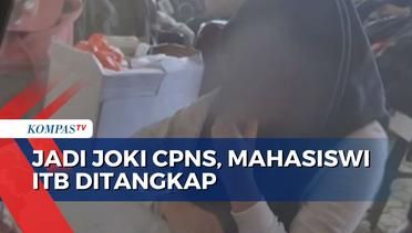 Mahasiswi ITB Jadi Joki CPNS di Lampung, Dijanjikan Upah Rp 25 Juta