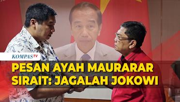 Maruarar Sirait Ungkap Pesan Ayahnya Saat Kembalikan KTA PDIP: Jagalah, Belalah Pak Jokowi