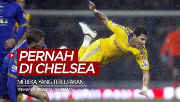 5 Pemain Chelsea yang Terlupakan, Termasuk Ricardo Quaresma dan Thorgan Hazard