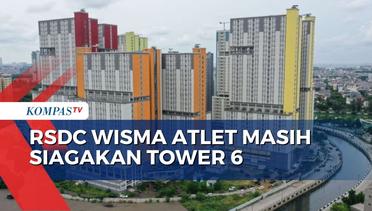 Stop Beroperasi, RSDC Wisma Atlet Masih Siagakan Tower 6 untuk Antisipasi Pasien Baru!