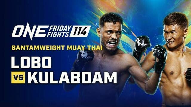 ONE Friday Fights 114
