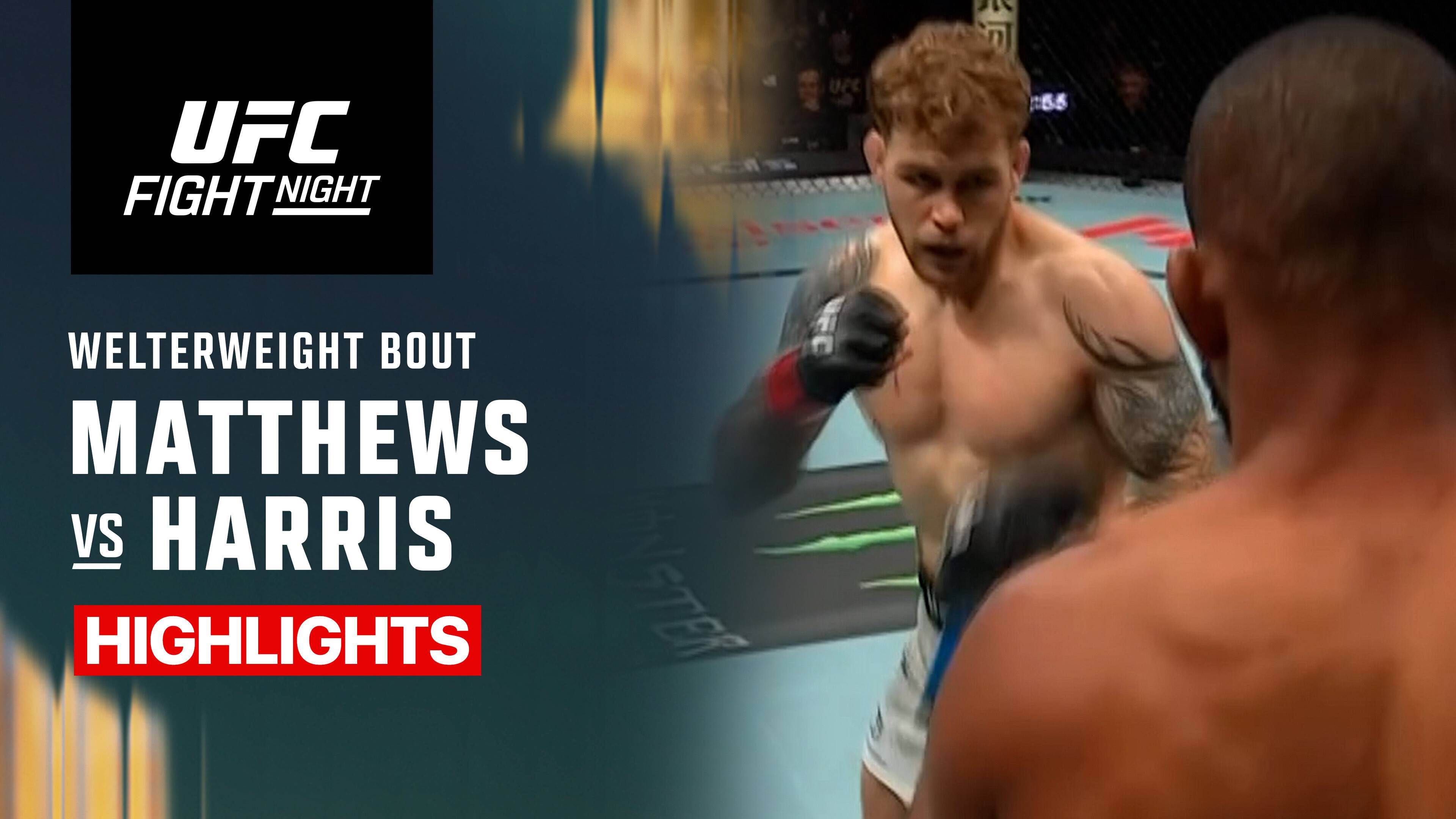 Jake Matthews vs Carlston Harris - Welterweight | UFC Fight Night