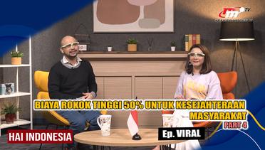 Hai Indonesia | Harga Rokok Melonjak Naik! | Viral Part.(4/5)